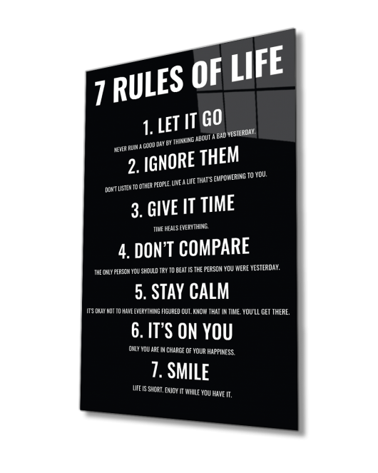 7 Rules of Life Hayatın 7 Kuralı Dayanıklı Cam